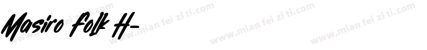 Masiro Folk H字体转换